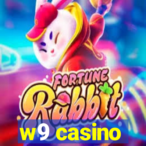 w9 casino